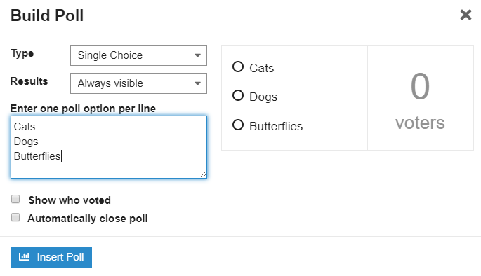 Choose the type of poll and give the options.